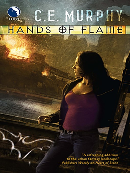 Title details for Hands of Flame by C.E. Murphy - Available